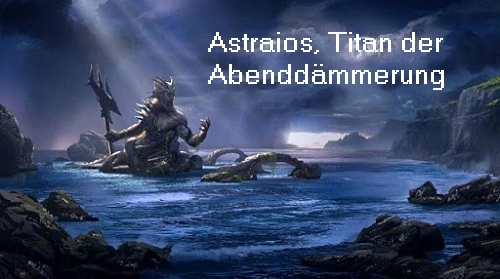 Astraios, Titan der Abenddämmerung