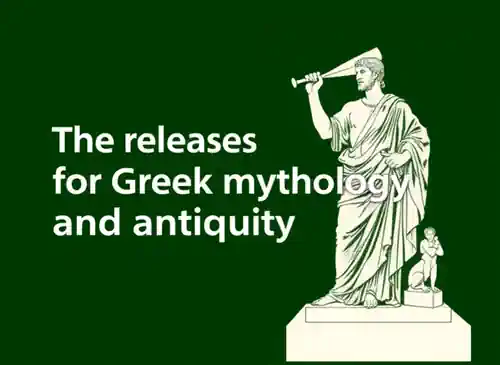 Pressemitteilungen (News): Griechische Mythologie und Antike